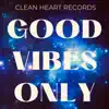 Ethnic Descent - Good Vibes Only - Single